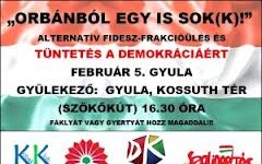 Az orosháziaknak Gyulán sem tetszett az Orbán-rezsim